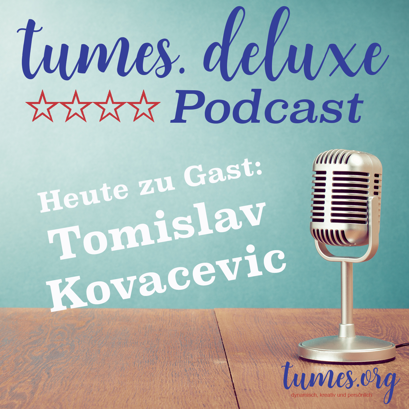 tumes.de luxe **** Podcast