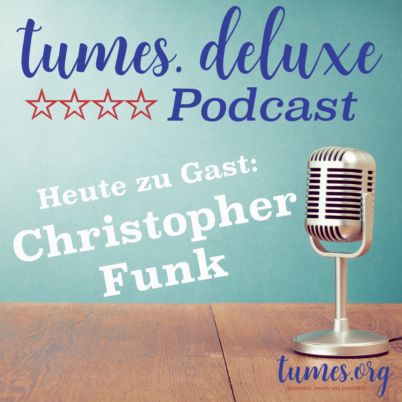 tumes.de luxe **** Podcast